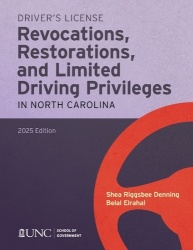 Driver's License Revocations, Restorations, and Limited Driving Privileges in North Carolina