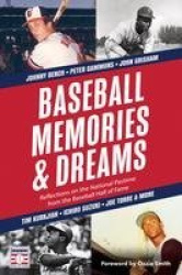 Baseball Memories&Dreams