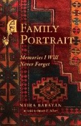 A Family Portrait - Memories I Will Never Forget