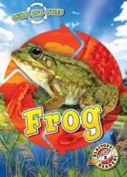 Animal Life Cycles: Frog