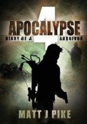 Apocalypse - Diary of a Survivor 4