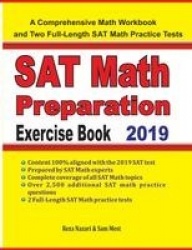 SAT Math Preparation Exercise Book - A Comprehensive Math Workbook and Two Full-Length SAT Math Practice Tests