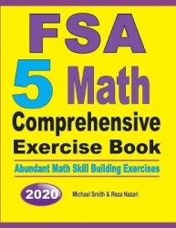 FSA 5 Math Comprehensive Exercise Book - Abundant Math Skill Building Exercises