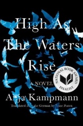 High As the Waters Rise - A Novel