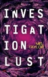 Investigation Lust
