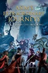 Asim's Extraordinary Journeys - Book 4 Pardo the Frog King