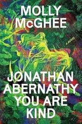 Jonathan Abernathy You Are Kind