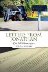 Letters from Jonathan: If You Find This House Empty...