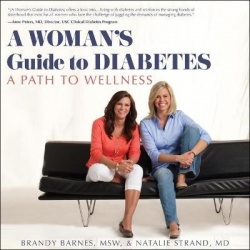 A Woman's Guide to Diabetes Lib/E - A Path to Wellness