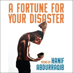 A Fortune for Your Disaster - Poems