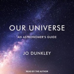 Our Universe - An Astronomer's Guide