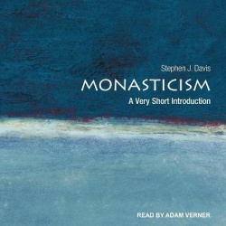 Monasticism Lib/E - A Very Short Introduction