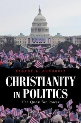 Christianity in Politics - The Quest for Power