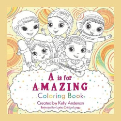 A Is for Amazing - Coloring Book