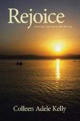 Rejoice - Poems for Renewal and Reflection
