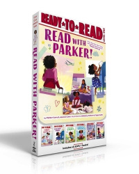 Read with Parker! (Boxed Set) - Parker Dresses Up; Your Friend, Parker; Parker Grows a Garden; Parker's Big Feelings; Parker's S