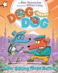 Super Sibling Mega Battle! - A Star Chapter Book