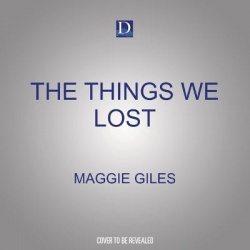 The Things We Lost
