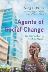 Agents of Social Change - Christian Widows in Northern Nigeria