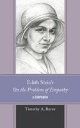 Edith Stein's On the Problem of Empathy - A Companion