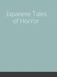 Japanese Tales of Horror