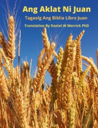 Ang Aklat Ni Juan - Tagaolog Ang Biblia Libro Juan