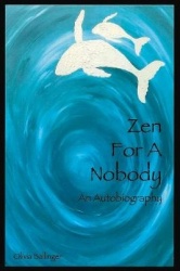 Zen for a Nobody - An Autobiography
