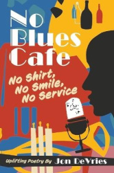 No Blues Cafe