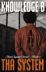 Tha System - Hood Square Series - Book 2