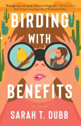 Birding with Benefits - A Novel