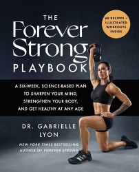 The Forever Strong(tm) Playbook