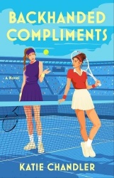 Backhanded Compliments - A Novel
