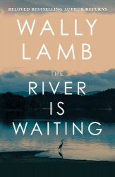 The River is Waiting