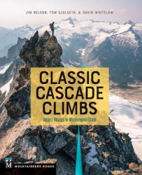 Classic Cascade Climbs - Select Routes in Washington State