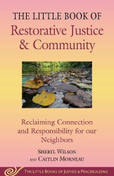 Little Book of Restorative Justice&Community