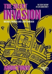 The Silent Invasion Vol. 3 - Abductions!