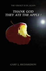 Thank God They Ate the Apple
