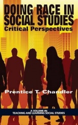 Doing Race in Social Studies - Critical Perspectives