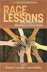 Race Lessons - Using Inquiry to Teach About Race in Social Studies