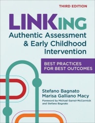 LINKing Authentic Assessment and Early Childhood Intervention - Best Practices for Best Outcomes