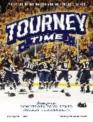 Tourney Time - Stories from the Minnesota Boys State Hockey Tournament