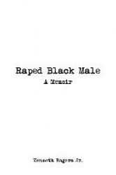 Raped Black Male