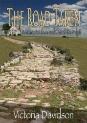 The Road Taken - A Woman's Life in and Out of the Pulpit