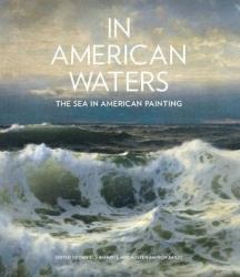 In American Waters - The Sea in American Painting