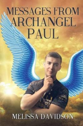 Messages from Archangel Paul