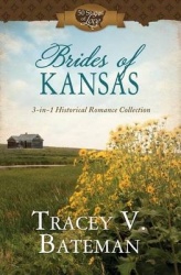 Brides of Kansas - 3-In-1 Historical Romance Collection