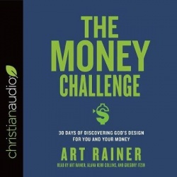 The Money Challenge - 30 Days of Discovering God's Design for You and Your Money