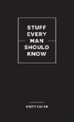 Stuff Every Man Should Know
