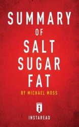 Summary of Salt Sugar Fat