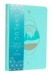 Unplug - A Day and Night Journal for Cultivating OffScreen Wellbeing